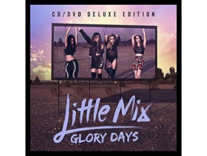 Little Mix - Glory Days CD/DVD Deluxe Edition CD