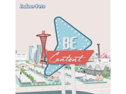 Indoor Pets - Be Content CD