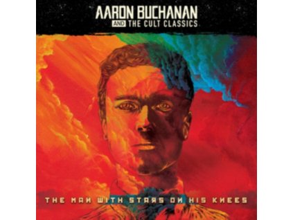 Aaron Buchanan - The Man With Stars On His Knees CD