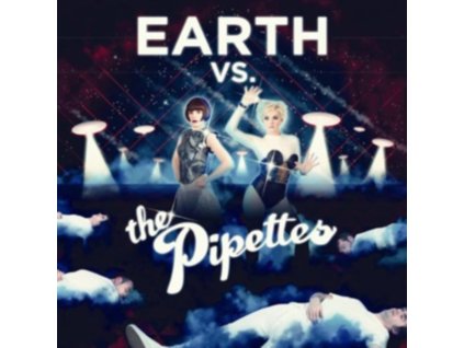 The Pipettes - Earth Vs The Pipettes CD
