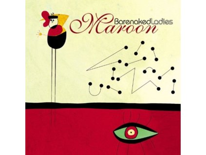 Barenaked Ladies - Maroon CD