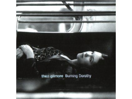 3398567 thea gilmore burning dorothy cd