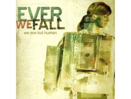3399584 ever we fall we are but human cd