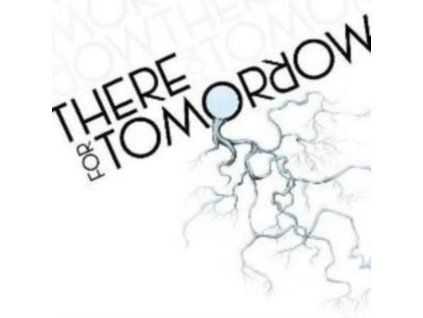 3399587 there for tomorrow there for tomorrow cd