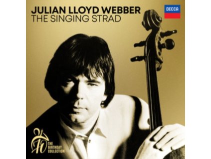 Julian Lloyd Webber - The Singing Strad (70th Birthday Collection) CD