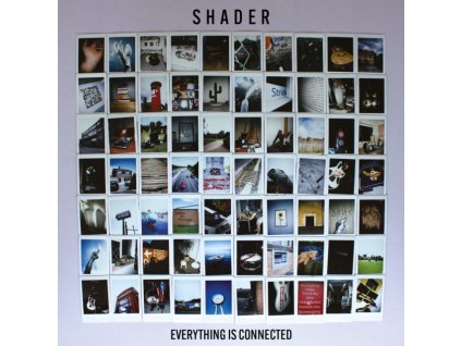 Shader - Everything Is Connected CD