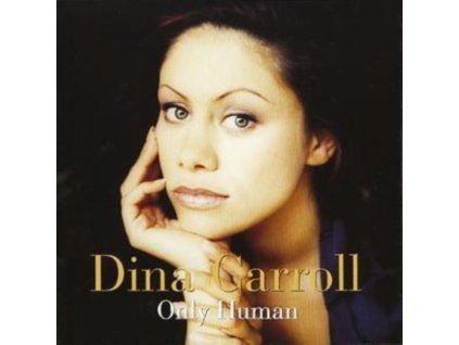 3401675 dina carroll only human cd