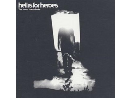 Hell Is For Heroes - The Neon Handshake CD