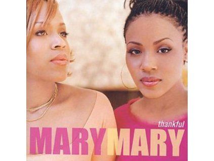 3404669 mary mary thankful cd