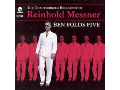 Ben Folds Five - The Unauthorized Biography Of Reinhold Messner CD