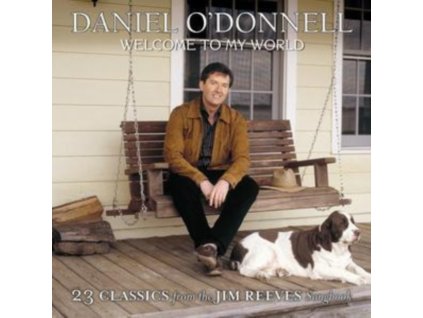 Daniel ODonnell - Welcome To My World - 23 Classics From The Jim Reeves Songbook CD