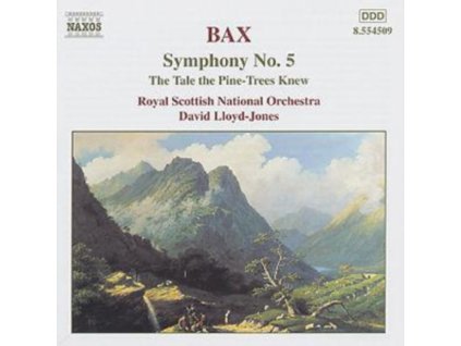 Arnold Bax - Bax / Symphony 5 The Tale the Pine-Trees CD