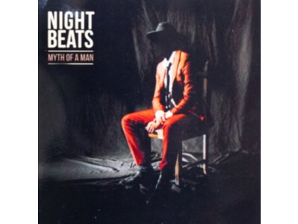 Night Beats - Myth Of A Man CD
