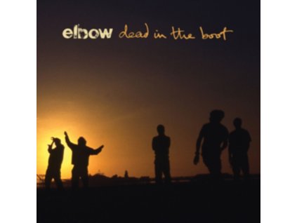 Elbow - Dead In The Boot CD