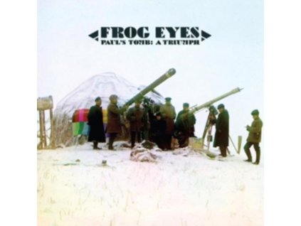 Frog Eyes - Pauls Tomb - A Triumph CD