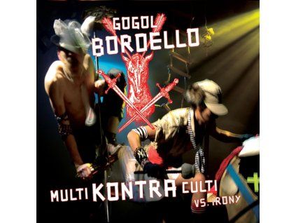 3409937 gogol bordello multi kontra culti vs irony cd