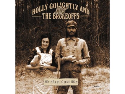 Holly Golightly And The Brokeoffs - No Help Comig CD