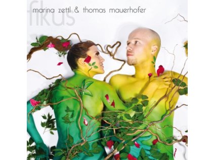 Marina Zettl and Thomas Mauerhofer - Fikus CD
