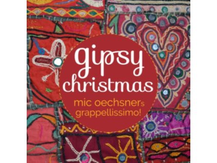 Mic Oechsners Grappellissimo - Gipsy Christmas CD