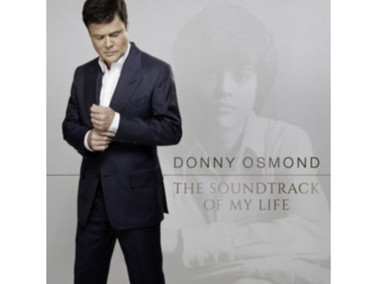 Osmond Donny - The Soundtrack Of My Life CD