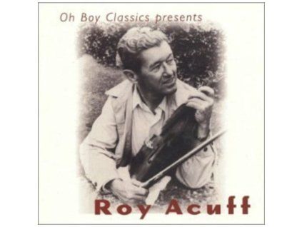 3410333 roy acuff oh boy records presents roy acuff cd