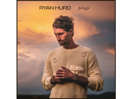 Ryan Hurd - Pelago CD