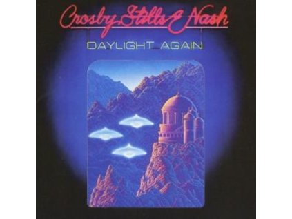 Crosby Stills and Nash Daylight Again (Expanded and Remastered) CD