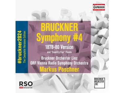 Anton Bruckner (1824-1896) - Bruckner 2024 "The Complete Versions Edition" - Symphonie Nr.4 Es-Dur WAB 104 "Romantische" (1878-1880) (CD)