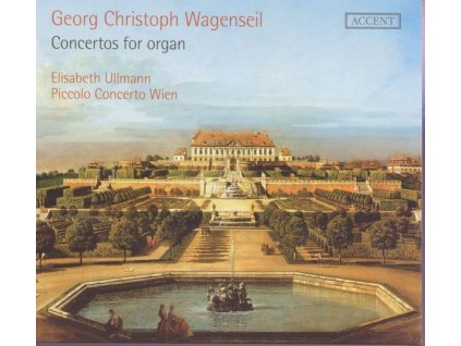 Georg Christoph Wagenseil (1715-1777) - Orgelkonzerte Nr.2,3,5,6 (CD)
