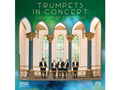 Trumpets in Concert - Colours of Christmas (SACD)