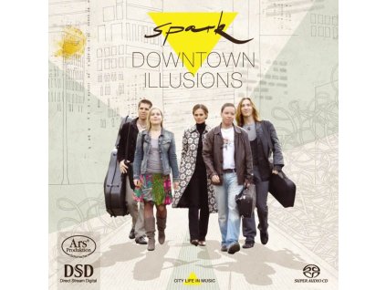 Spark - Downtown Illusions (SACD)