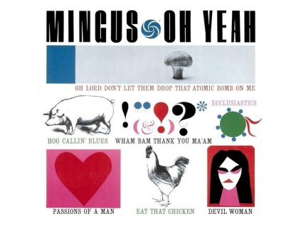 Charles Mingus (1922-1979) - Oh Yeah! (Atlantic 75 Series) (SACD)