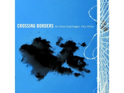 Ars Nova - Crossing Borders (SACD)