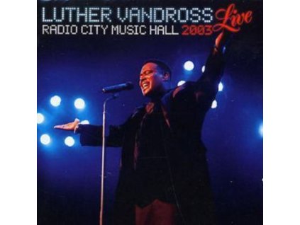 Luther Vandross - Live Radio City Music Hall 2003 CD