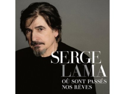 Serge Lama - Ou Sont Passes Nos Reves CD