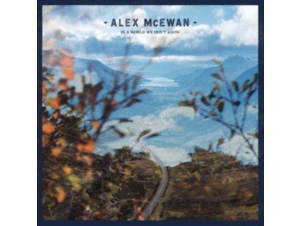 3449159 alex mcewan in a world we dont know cd