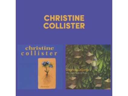 Christine Collister - Blue Aconite / The Dark Gift Of Time CD