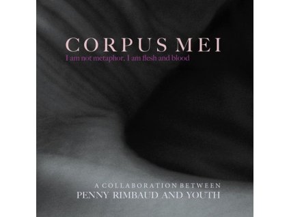 Penny Rimbaud - Corpus Mei (CD)
