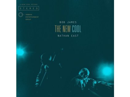 Bob James & Nathan East - The New Cool (CD)