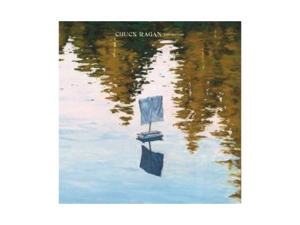 Chuck Ragan - Love And Lore (CD)