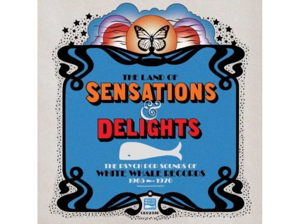 Various - Land Of Sensations And Delights - Psych Pop Sounds of White Whale Records - 1965-70 CD