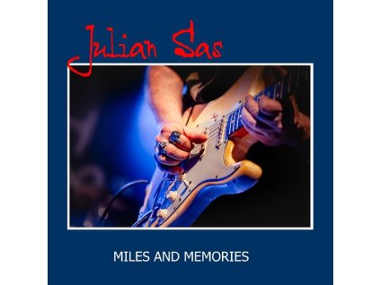 Julian Sas - Miles And Memories (CD)