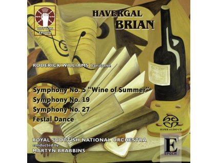 Havergal Brian (1876-1972) - Symphonien Nr.5 "Wine of Summer", Nr.19, Nr.27 (SACD)