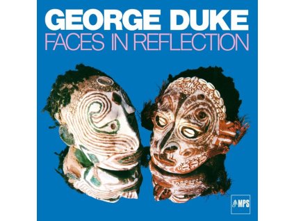 George Duke (1946-2013) - Faces In Reflection (CD)
