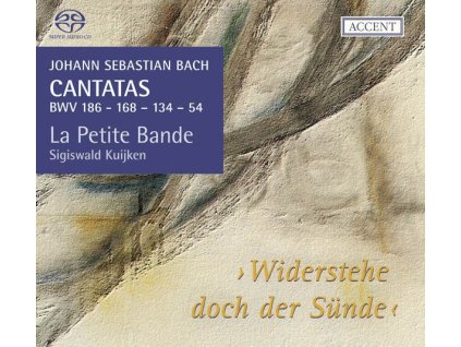 Johann Sebastian Bach (1685-1750) - Kantaten BWV 54,134,168,186 (SACD)