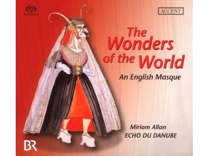 The Wonders of the World - A 17th Century English Masque (SACD)