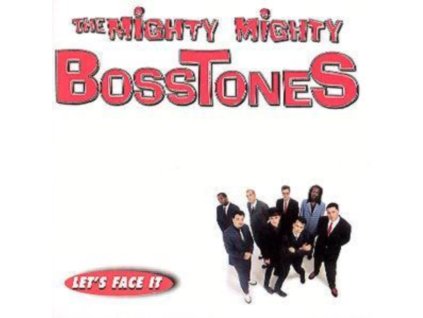 The Mighty Mighty Bosstones - Lets Face It CD