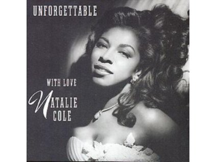 Natalie Cole - Unforgettable - With Love CD