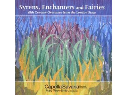 Syrens,Enchanters & Fairies - 18th Century Overtures (CD)
