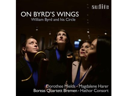 Dorothee Mields - On Byrd's Wings (William Byrd and his Circle) (CD)